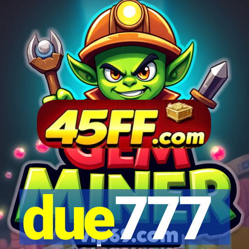 due777
