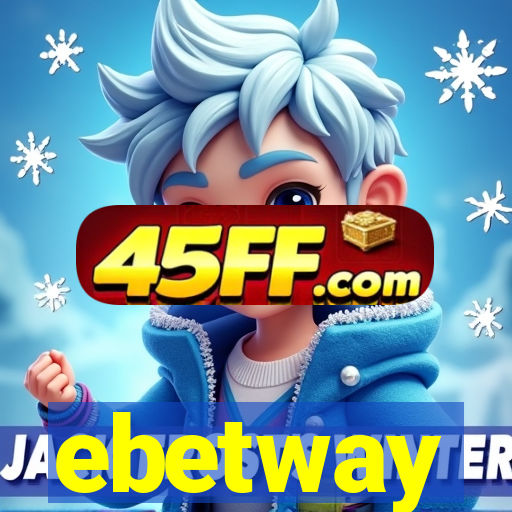 ebetway