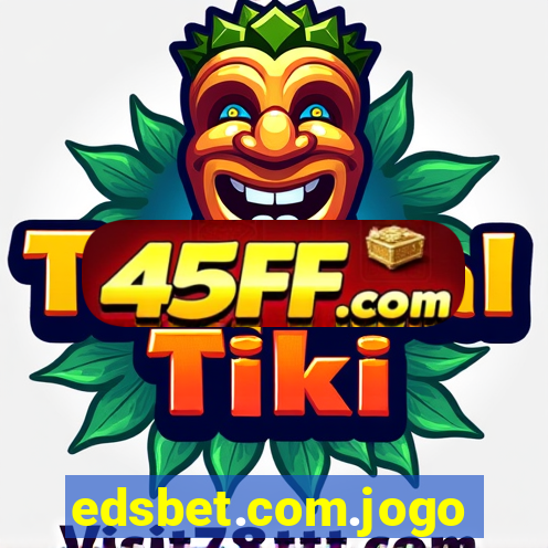 edsbet.com.jogos.app