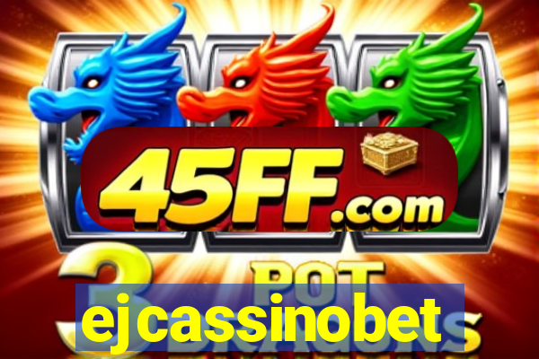 ejcassinobet