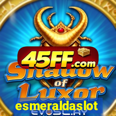 esmeraldaslot