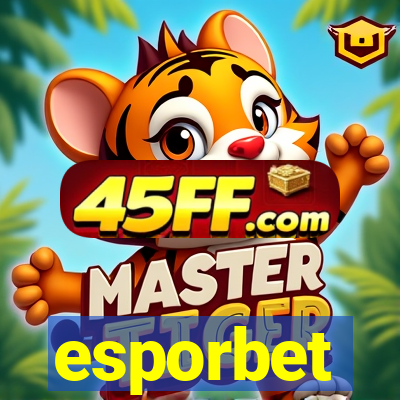 esporbet