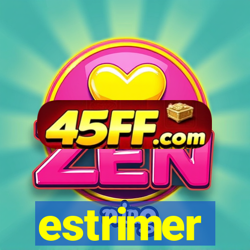 estrimer