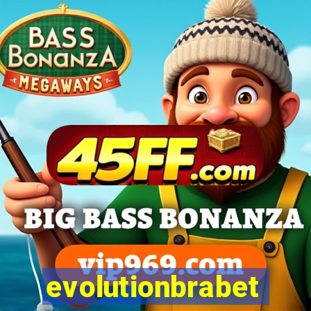 evolutionbrabet