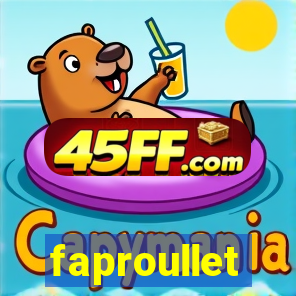 faproullet