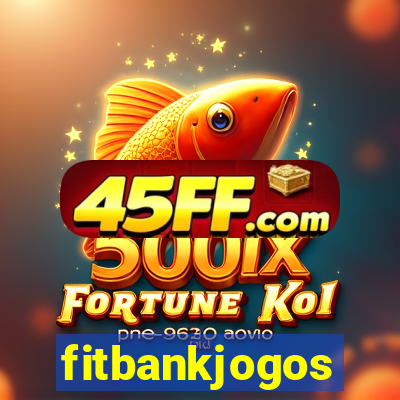 fitbankjogos