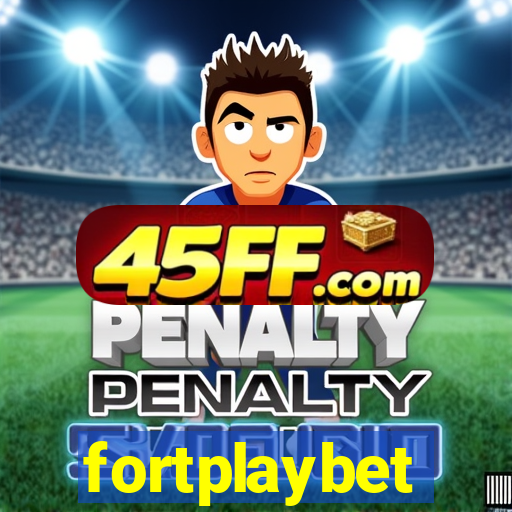fortplaybet