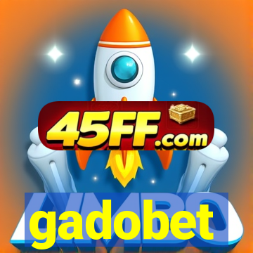 gadobet