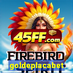 goldeplacabet
