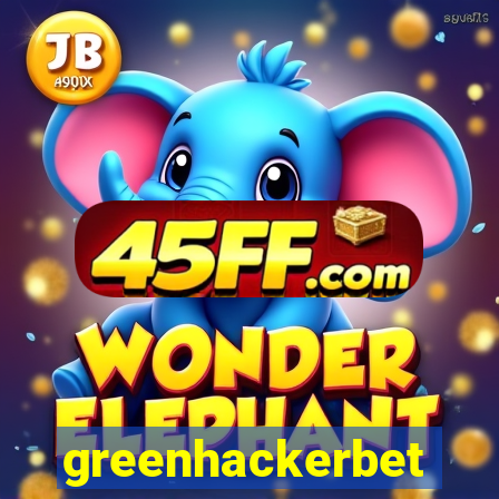 greenhackerbet