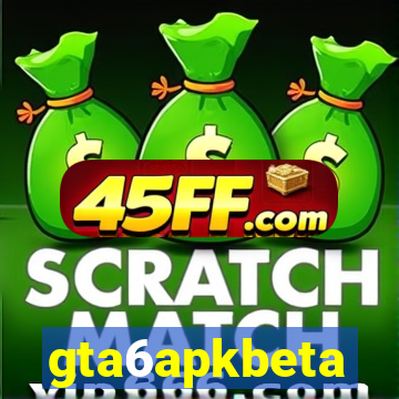 gta6apkbeta