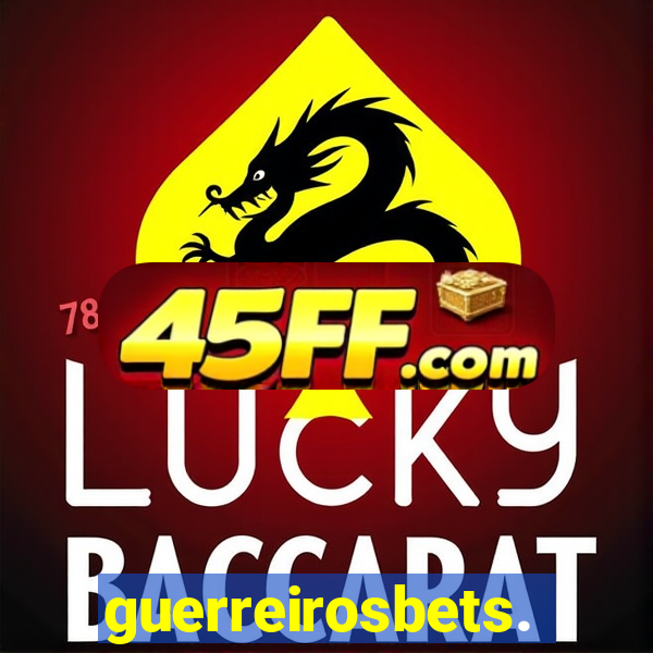 guerreirosbets.com.br