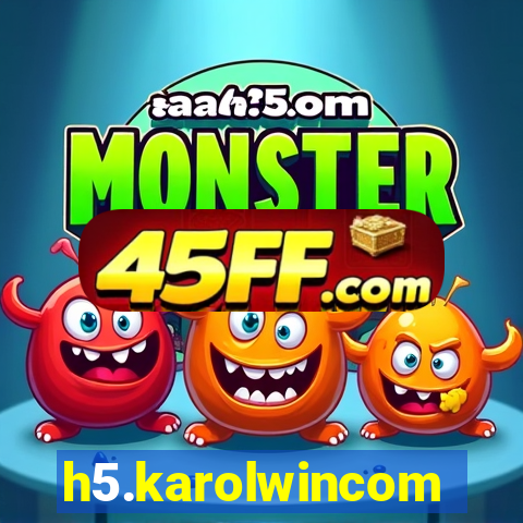 h5.karolwincom