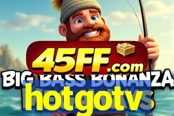 hotgotv