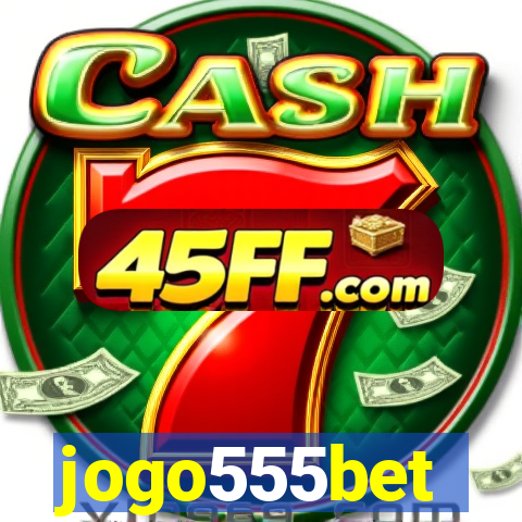 jogo555bet