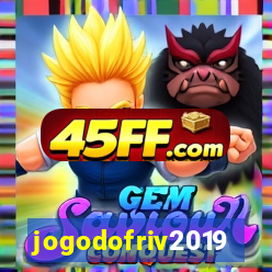 jogodofriv2019