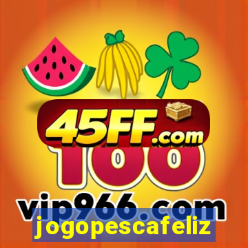 jogopescafeliz