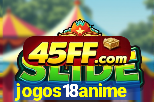 jogos18anime
