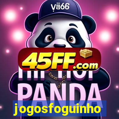 jogosfoguinho