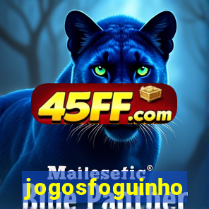 jogosfoguinho