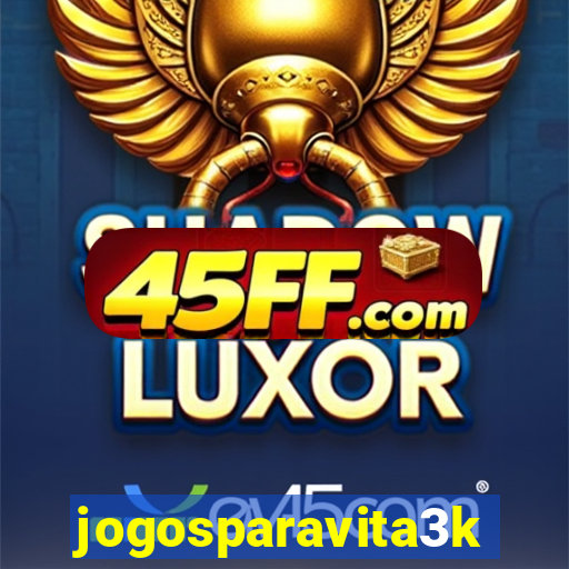 jogosparavita3k
