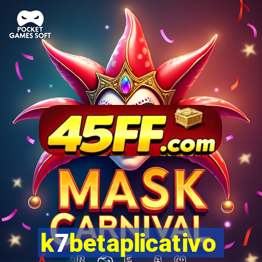 k7betaplicativo