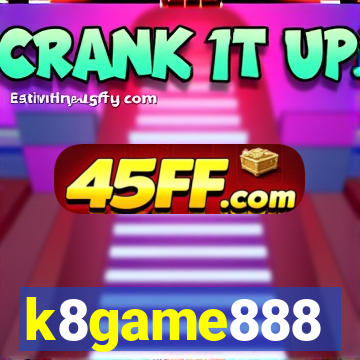k8game888