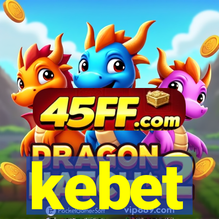 kebet