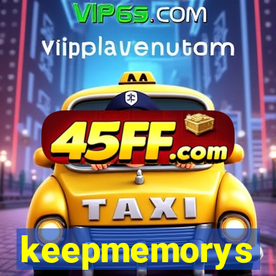 keepmemorys