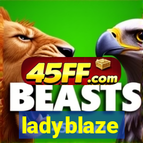 ladyblaze