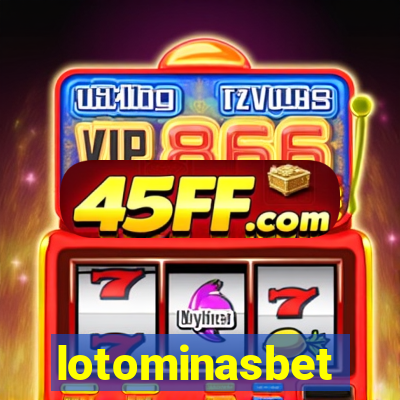 lotominasbet