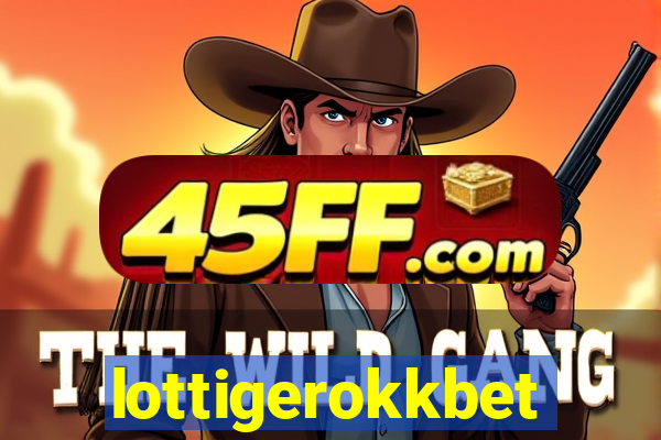 lottigerokkbet