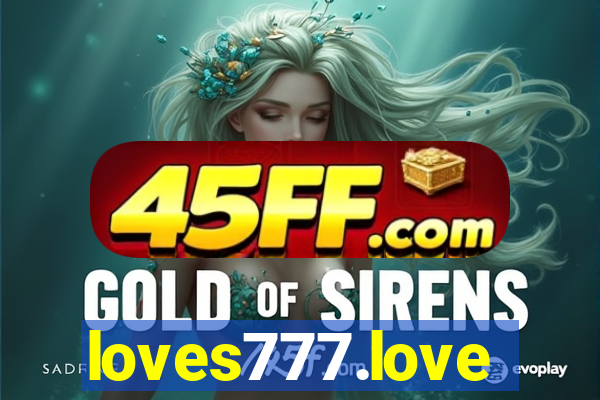 loves777.love