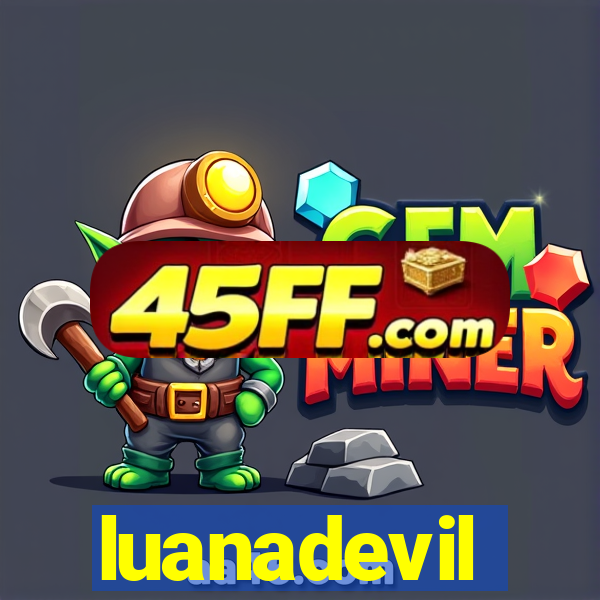 luanadevil