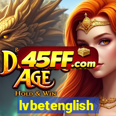 lvbetenglish
