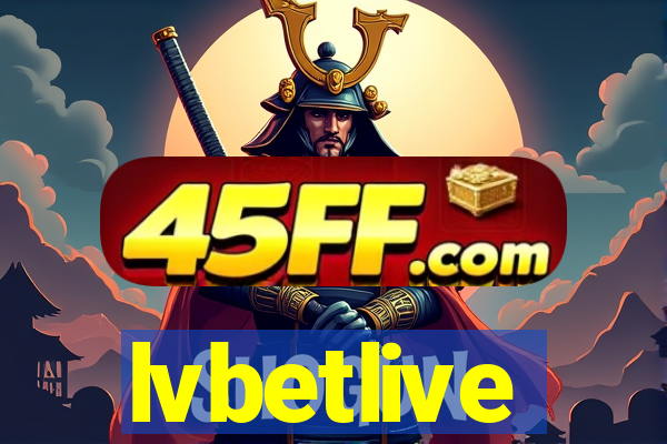 lvbetlive