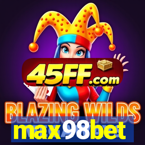 max98bet