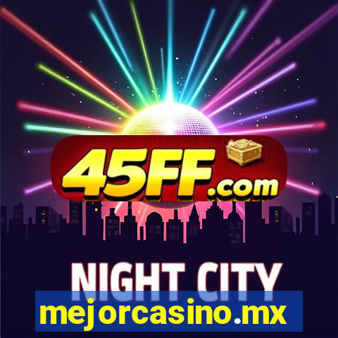 mejorcasino.mx