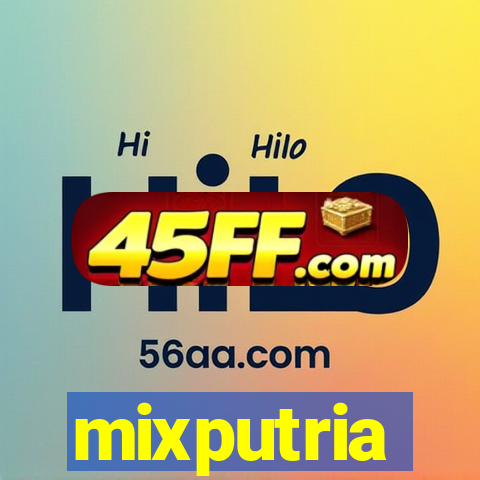mixputria