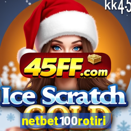 netbet100rotiri