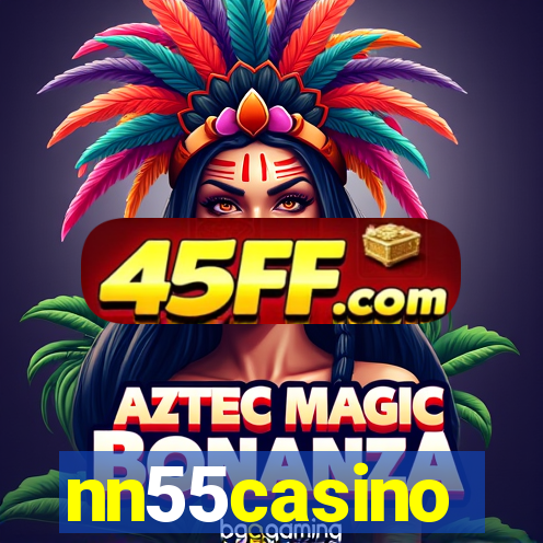 nn55casino
