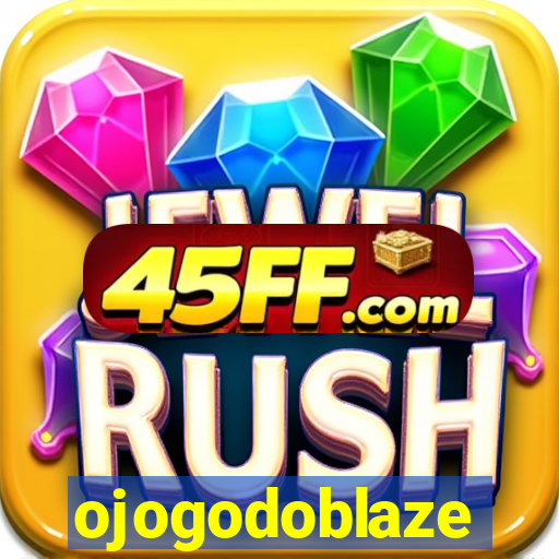ojogodoblaze