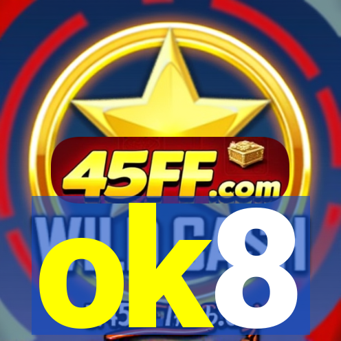 ok8