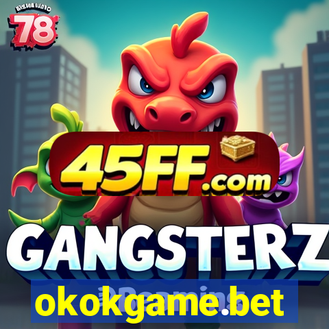 okokgame.bet