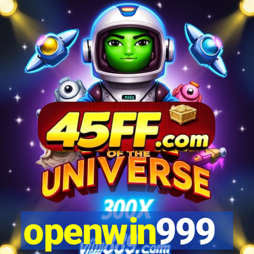 openwin999