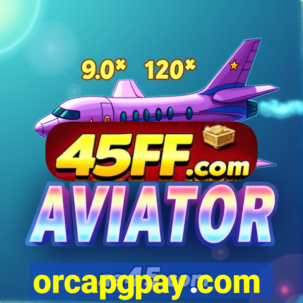 orcapgpay.com