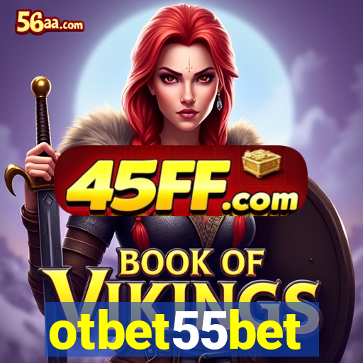 otbet55bet