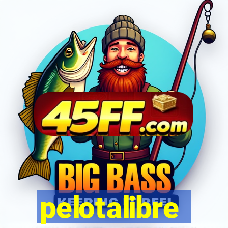 pelotalibre