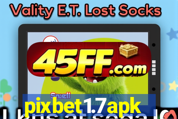 pixbet1.7apk