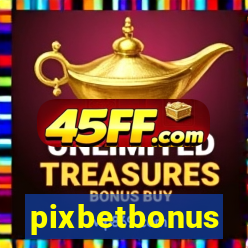 pixbetbonus